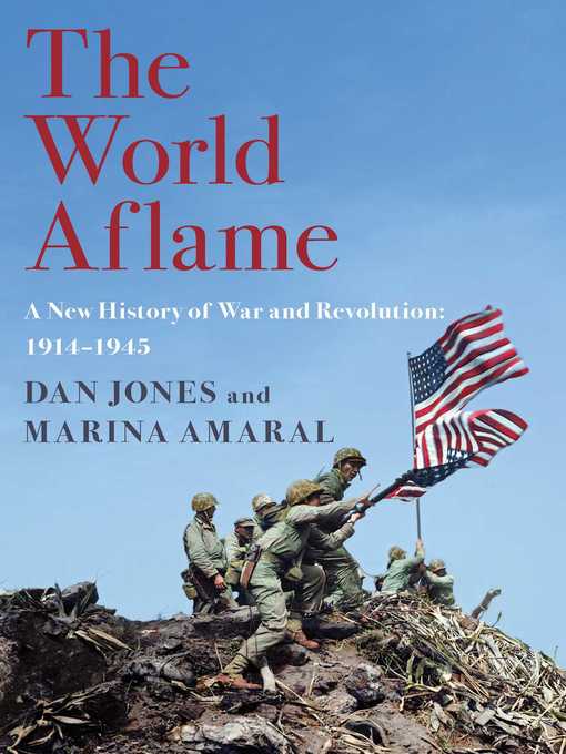 Title details for The World Aflame by Dan Jones - Available